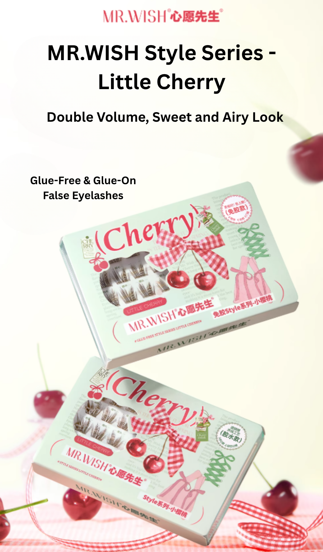 MR.WISH Style Series Little Cherry Glue-Free/Glue-On False Eyelashes 1 Box 心愿先生Style系列小樱桃免胶/胶水假睫毛